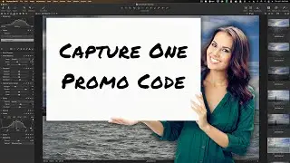 I FINALLY Have a Capture One DISCOUNT CODE!