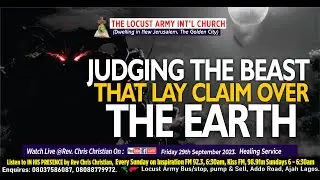 Rev. Chris Christian  - JUDGING THE BEAST THAT LAY CLAIM OVER THE EARTH