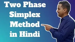 TWO PHASE SIMPLEX METHOD IN EASY WAY IN HINDI:- Gourav Manjrekar