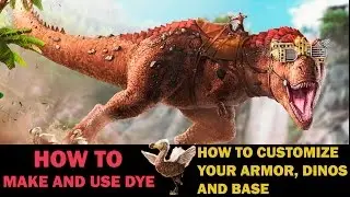 ARK SURVIVAL EVOLVED PS4 -HOW TO MAKE DYE- CUSTOMIZE YOUR ARMOR,DINOS AND BASE