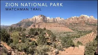 S4 Ep. 5 Watchman Trail - Zion National Park