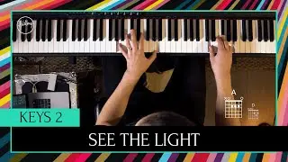 See The Light | Keys 2 Tutorial