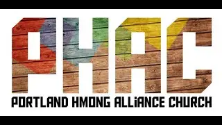 Portland Hmong Alliance Church- Christmas Eve Candlelight Worship