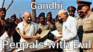 Gandhi - Penpals with Evil