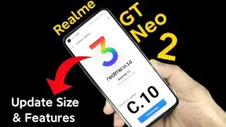 Realme GT Neo 2 Software Update Size & features #realmegtneo2