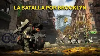 ¿Qué DEMONIOS PASÓ en la BATALLA POR BROOKLYN? - The Division 2