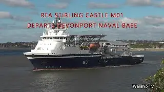 RFA STIRLING CASTLE M01 LEAVES DEVONPORT NAVAL BASE AT THE NARROWS 26th February 2024
