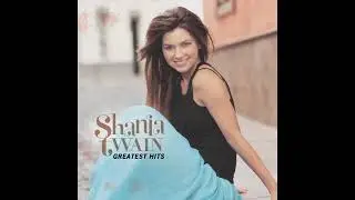 Party for Two &ndash; Shania Twain (w/Billy Currington)