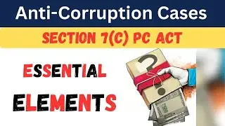 Section 7 of the Prevention of Corruption Act, 1988 Explained | Legal Awareness by Dr. Jinesh Soni