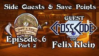 🎙️Side Quests & Save Points💾 ft.  @RadicalFishGames   - Episode 6 Part 2