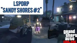 LSPDRP | Sandy shores Patrol 2