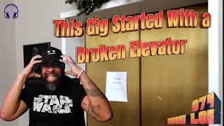 Gig Log 074 | Elevator Broken, DJ Still Rocked the Gig