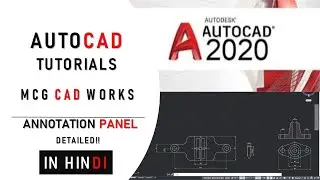 Annotation Panel in AutoCAD Detailed in Hindi !! AutoCAD tutorial for beginners | MCG CAD WORKS |