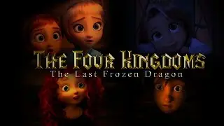 The Four Kingdoms | Cap 1 Crossover (Httyd+Frozen+Tangled+Brave)