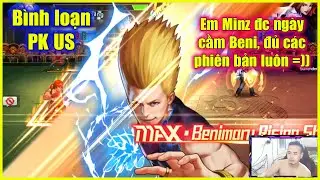 KOF98UMOL - B&igrave;nh loạn PK US - Em Minz đc ng&agrave;y cầm Beni đủ c&aacute;c phi&ecirc;n bản XV, XIII, thường lu&ocirc;n =)))