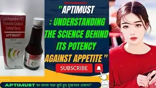 Aptimust Syrup View Uses, Side Effects, Price #appitizer #doctor #medicane #aptimust #thepharmacist