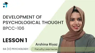 Lesson 1 (Block 1) Development of Tsychological Thought | BPCC-106 | IGNOU Malayalam | Learnwise
