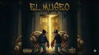 EL MUSEO - ElEuropeo & ElDelLao   (FULL ALBUM)