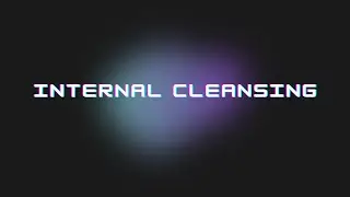 Internal Cleansing.