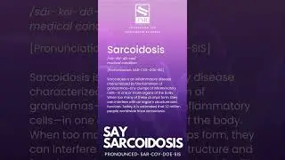 Sarcoidosis (SAR-COY-DOE-SIS)