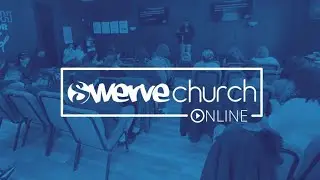 Swerve Church Online - Following King Jesus - Week 73 - The King and Divorce