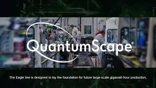 QuantumScape Scales Up Solid-State Battery Production for 2025