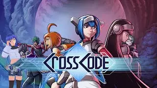 Faust Plays: Crosscode P1