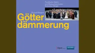 G&ouml;tterd&auml;mmerung, WWV 86D: Prologue: O, heilige Gotter! (Brunnhilde, Siegfried)