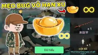 THNE PHÁT HIỆN MẸO BUG VÔ HẠN NGUYÊN BẢO ĐỒNG VÀNG CỰC DỄ TRONG CÂU CÁ VẠN CÂN