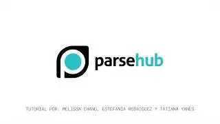 ParseHub - Tutorial: Instalaci&oacute;n y uso