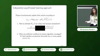 Prof. Maryam Kamgarpour | Learning equilibria in games with bandit feedback