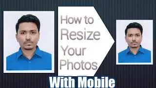 How to resize your photo with mobile l 300&times;300 l 300&times; 80 l Editorial BD