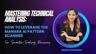 Mastering Technical Analysis: How to Leverage the MANARA AI Pattern Scanner for Smarter Trading Deci