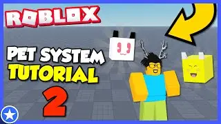 ROBLOX Pet System Tutorial - Part 2