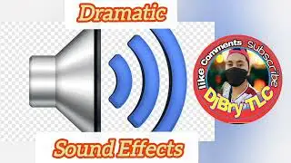 Dramatic Sounds Effects