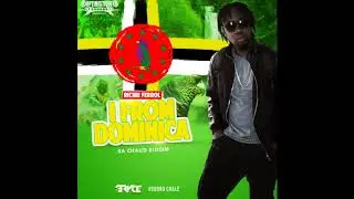Richie Ferrol - I From Dominica [Sa Chaud Riddim]