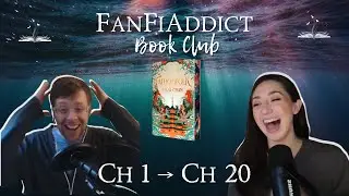 Книжный клуб FanFiAddict: &laquo;Затонувшие леса&raquo;, эпизод 1