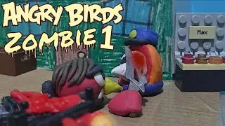 Angry birs zombie parte 1 (stop motion)