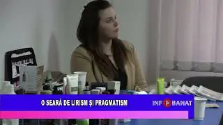 O seară de lirism și pragmatism