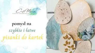 8 prostych pomysłów na papierowe pisanki do kartek wielkanocnych. Scrapbooking, mixedmedia.