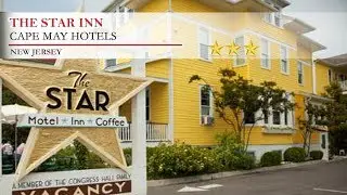 The Star Inn - Cape May Hotels, New Jersey