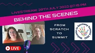 Behind the Scenes of our Welcome to Germany Summit 2022