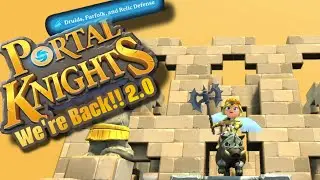 ⭐ Portal Knights 2024 🤭 ⭐ Tomb of C&rsquo;Thiris, Elves, Furfolk, rifts, Relic defence and much more!