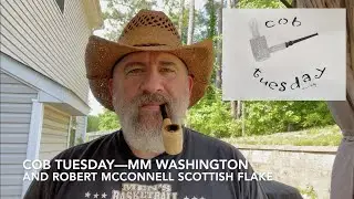 Cob Tuesday&mdash;MM Washington and Robert McConnell Scottish Flake