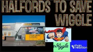 Can Halfords Save Wiggle - The Buy out - or is it a take over
