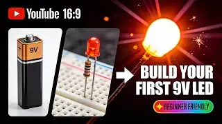 LED Circuit with 9V Battery | Easy DIY Electronics for Kids