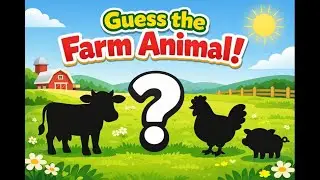 Guess the Farm Animal by Sound | Fun Learning Game for Kids | 4K