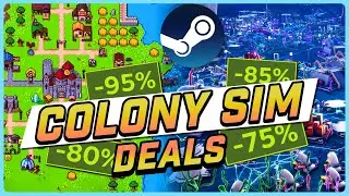 10 Best DEEP DISCOUNT Colony Sims!