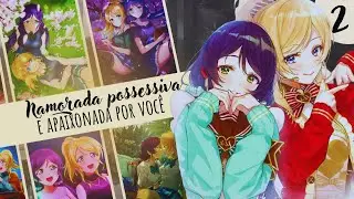 ASMR YURI - NAMORADA POSSESSIVA E APAIXONADA POR VOC&Ecirc; - PARTE 2 - EXAGERANDO NA POSSESSIVIDADE