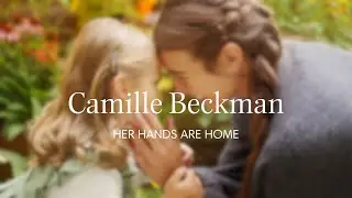 Camille Beckman - Her Hands | First Official TV Commercial
